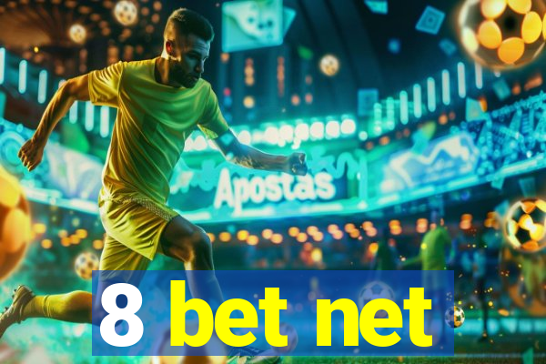 8 bet net